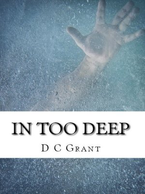 cover image of In Too Deep